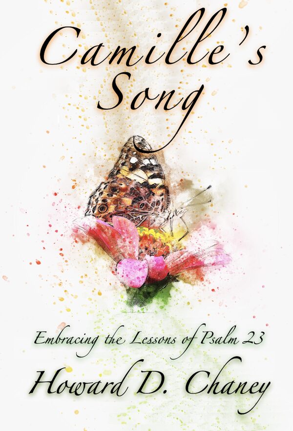 Camille’s Song: Embracing the Lessons of Psalm 23
